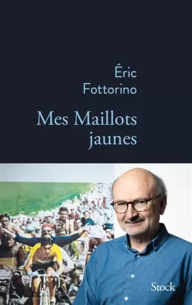 Couverture du produit · Mes maillots jaunes
