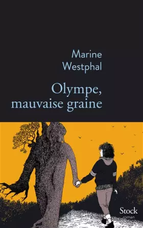 Couverture du produit · Olympe, mauvaise graine