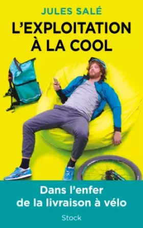 Couverture du produit · L'exploitation à la cool