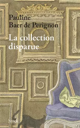 Couverture du produit · La collection disparue