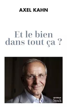 Couverture du produit · Et le bien dans tout ça ?