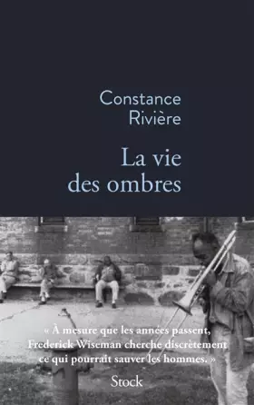 Couverture du produit · La vie des ombres