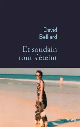 Couverture du produit · Et soudain tout s'éteint
