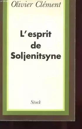 Couverture du produit · l esprit de soljenitsyne