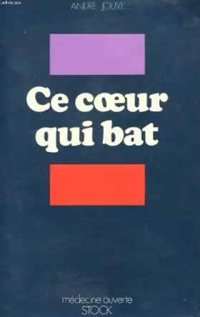 Couverture du produit · Ce coeur qui bat