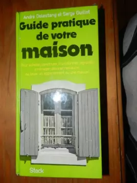 Couverture du produit · Guide pratique de votre maison