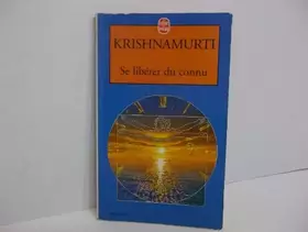 Couverture du produit · Se liberer du connu