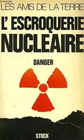 Couverture du produit · L'escroquerie nucléaire