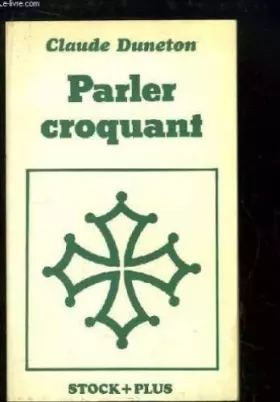 Couverture du produit · Parler Croquant (Stock + Plus)