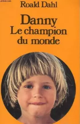 Couverture du produit · Danny le champion du monde
