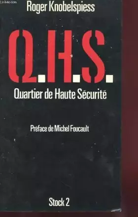 Couverture du produit · Q.h.s. / quartier de haute securite