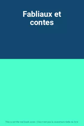 Couverture du produit · Fabliaux et contes