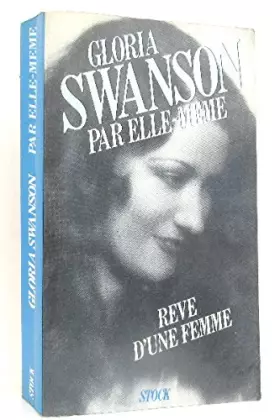 Couverture du produit · Swanson par elle-même