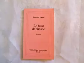 Couverture du produit · Le Fusil de chasse