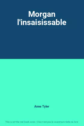 Couverture du produit · Morgan l'insaisissable