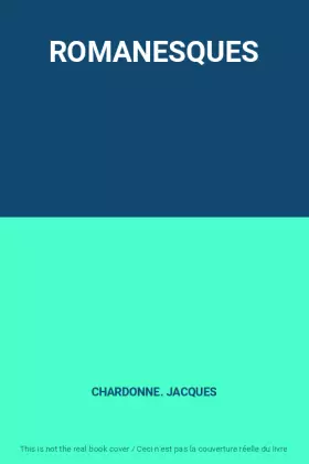 Couverture du produit · ROMANESQUES