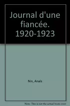 Couverture du produit · Journal d'une fiancée. 1920-1923