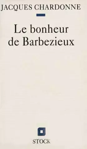 Couverture du produit · Le Bonheur de Barbezieux