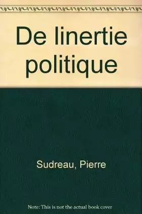 Couverture du produit · De l'inertie politique