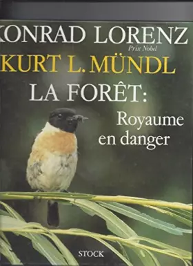 Couverture du produit · La foret, royaume en danger
