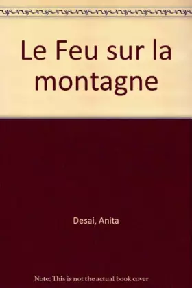 Couverture du produit · Le Feu sur la montagne