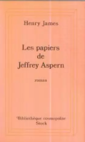 Couverture du produit · Les papiers de Jeffrey Aspern
