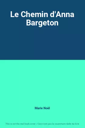 Couverture du produit · Le Chemin d'Anna Bargeton