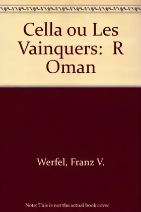 Couverture du produit · CELLA OU LES VAINQUEURS