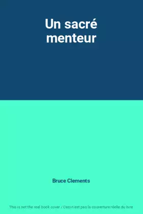 Couverture du produit · Un sacré menteur