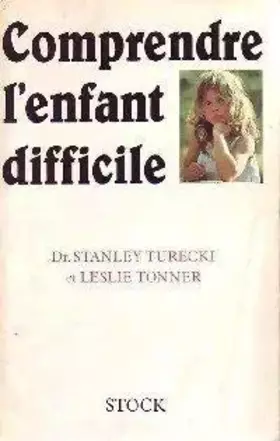 Couverture du produit · Comprendre l'enfant difficile