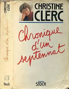 Couverture du produit · Chronique d'un septennat