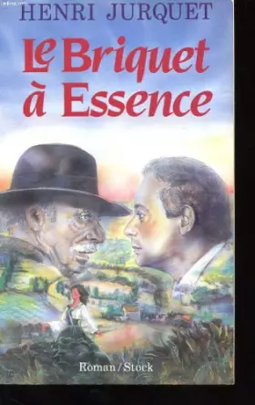 Couverture du produit · Le briquet a essence