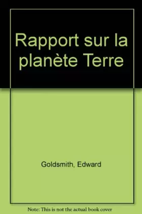 Couverture du produit · RAPPORT SUR LA PLANETE TERRE