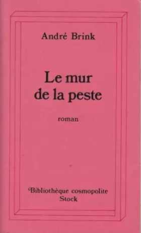 Couverture du produit · Le Mur de la peste