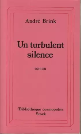 Couverture du produit · Un turbulent silence