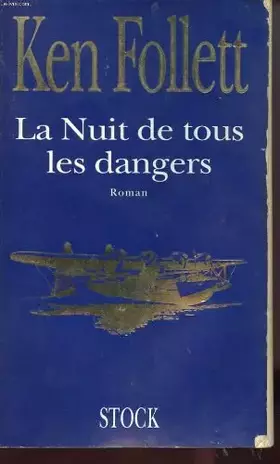 Couverture du produit · La nuit de tous les dangers