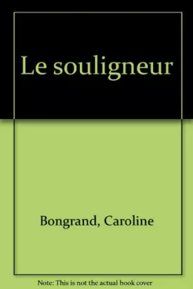 Couverture du produit · Le souligneur
