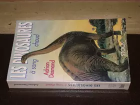 Couverture du produit · LES DINOSAURES A SANG CHAUD