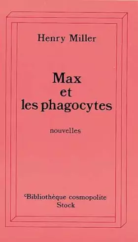 Couverture du produit · Max et les phagocytes (nouvelles)