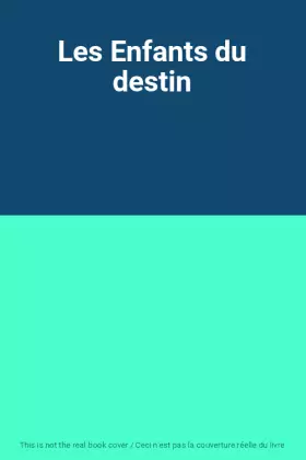 Couverture du produit · Les Enfants du destin