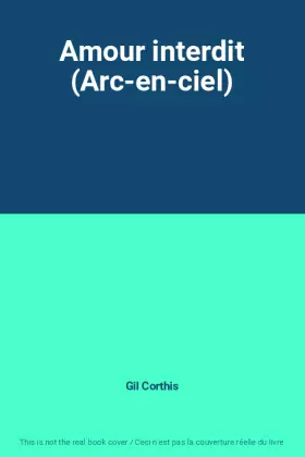Couverture du produit · Amour interdit (Arc-en-ciel)