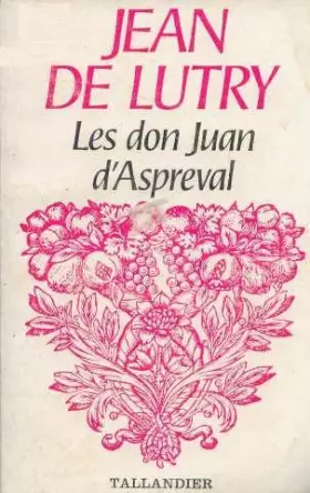 Couverture du produit · Les don juan d'Aspreval