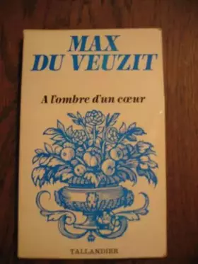Couverture du produit · A l'ombre d'un coeur