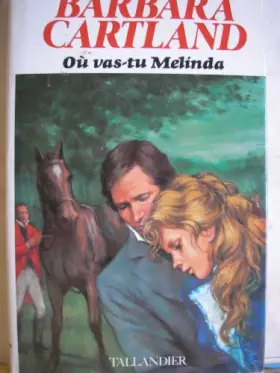Couverture du produit · Ou vas tu melinda ?