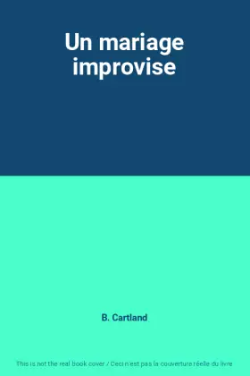 Couverture du produit · Un mariage improvise