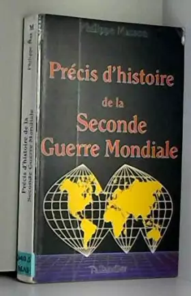 Couverture du produit · PRECIS D'HISTOIRE DE LA SECONDE GUERRE MONDIALE