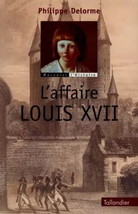 Couverture du produit · L'Affaire Louis XVII