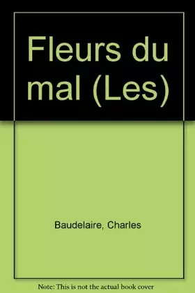 Couverture du produit · Les fleurs du mal