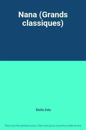 Couverture du produit · Nana (Grands classiques)