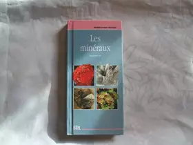 Couverture du produit · Les minéraux (Rendez-vous nature)
